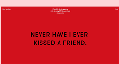 Desktop Screenshot of neverhaveiever.org